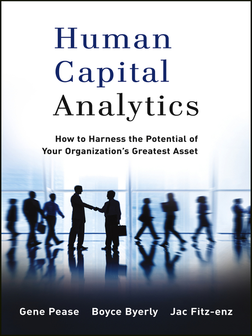 Title details for Human Capital Analytics by Gene Pease - Available
